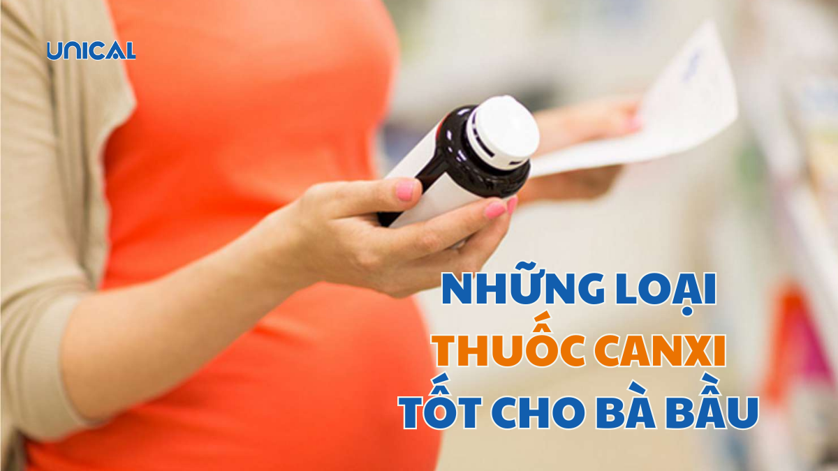 những loại thuốc canxi tốt cho bà bầu
