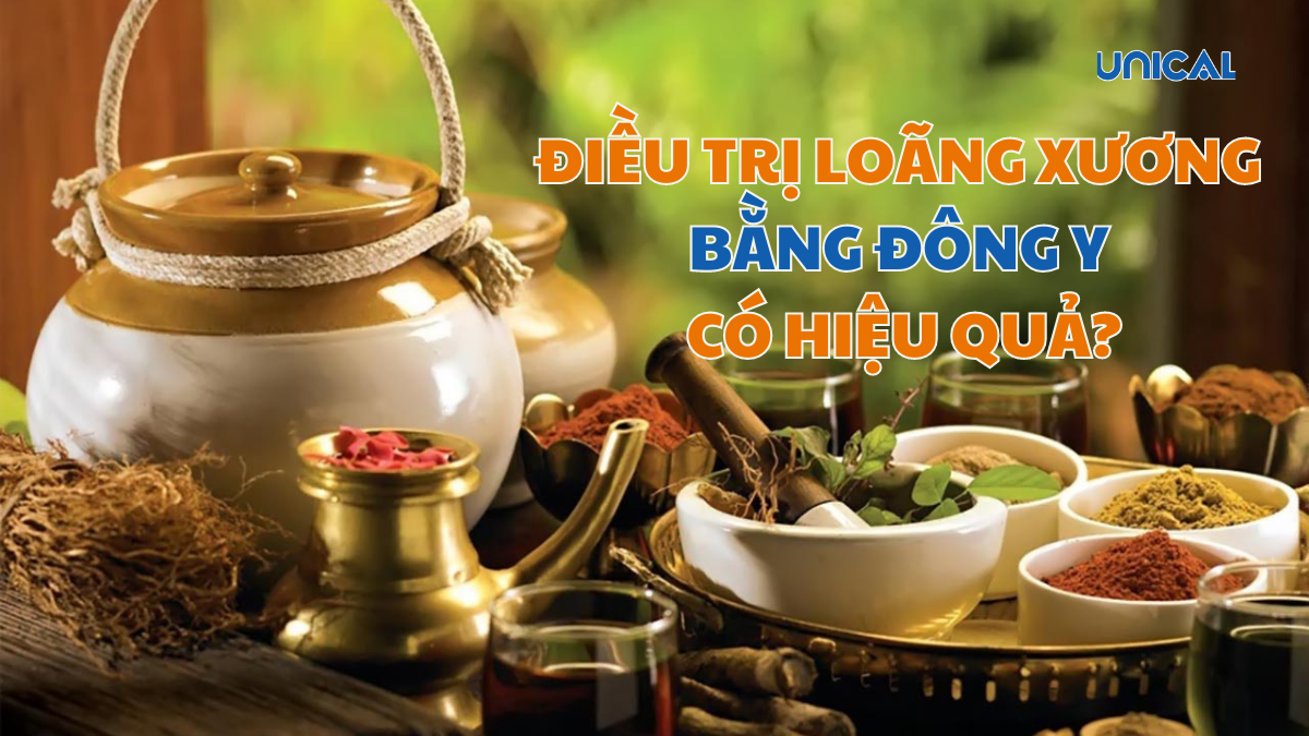 điều trị loãng xương bằng đông y có hiệu quả