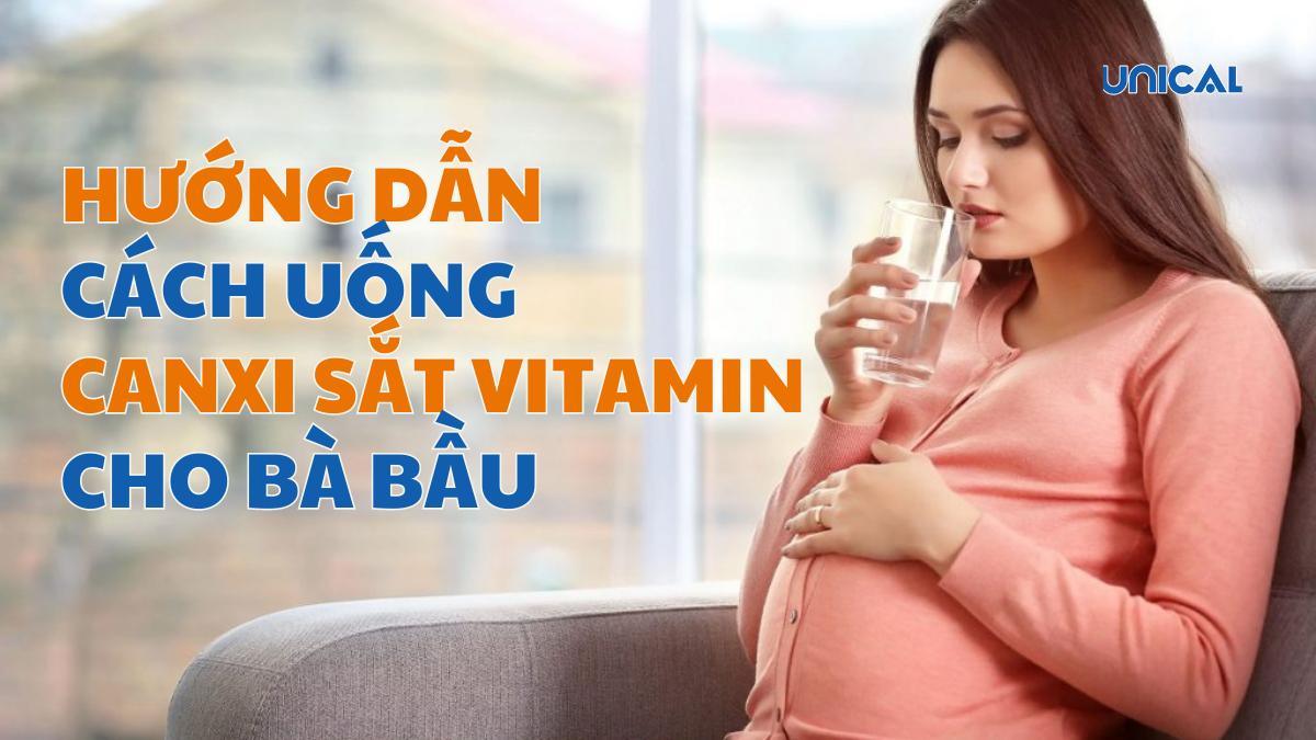 cách uống sắt canxi và vitamin tổng hợp cho bà bầu